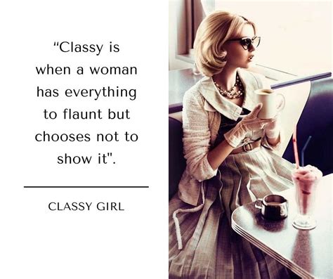 Classy Lady Quotes to Inspire You .